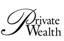 Private Wealth Magazine